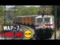 Electric locomotives wap7 honk  trains  indian railways