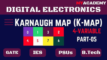 4  Variable K-Map | K Map | Digital Electronics | Gate, ESE, ISRO, DMRC, RRB JE | Myacademy