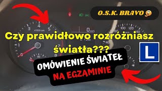 OSK BRAVO / Prawo jazdy / Nauka Jazdy - Światła Kia Rio 4 egzamin - omówienie świateł na egzaminie 🚦