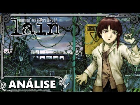 Serial Experiments Lain - Análise do Anime 