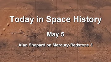 Today in Space History 05-05 - Alan Shepard on Mercury-Redstone 3