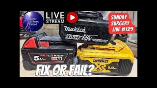 Doctor Lefthandthread Sunday Surgery Live Episode #129 Battery Fix or Fail