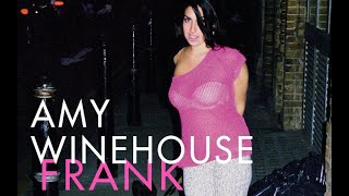 Amy Winehouse - Frank (Full Album LIVE)