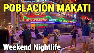 Weekend Nightlife in Makati City! | POBLACION MAKATI - Night Walking Tour 2023