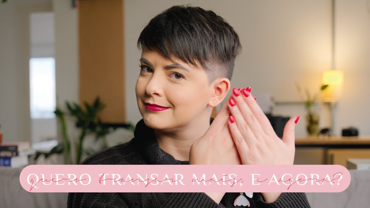 Quero transar mais | Como falar sobre sexo no relacionamento? - YouTube