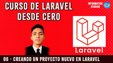 06.- Creando un proyecto nuevo - Curso de Laravel desde cero