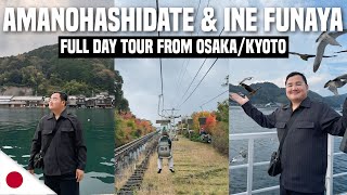 AMANOHASHIDATE \& INE FUNAYA DAY TOUR from OSAKA\/KYOTO 🇯🇵 | Ivan de Guzman