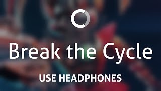 Tryhardninja - Break The Cycle 8D