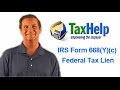 Colorado Springs Tax Lawyer J. David Hopkins shows how to fight IRS Collection Form 668(Y)(c), Notice of Federal Tax Lien