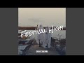 Festival High