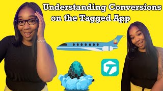 Understanding Conversions On The Tagged App What Is Flipping Diamonds On The Tagged App