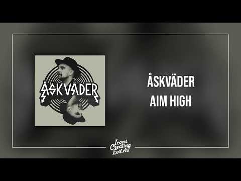 Åskväder - Aim High - HQ Audio