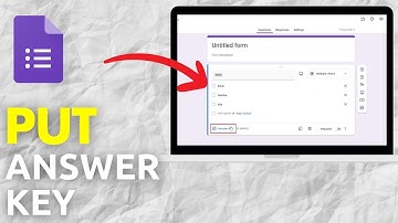 How To Put Answer Key In Google Forms - Full Guide