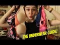 THE UNDERWEAR GUIDE : Wear The Right Bras & Panties!!!