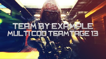 TeamByExample: Multi-Cod Teamtage #13
