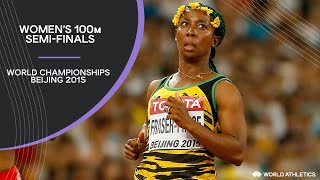 Women's 100m Semi-Finals | World Athletics Championships Beijing 2015