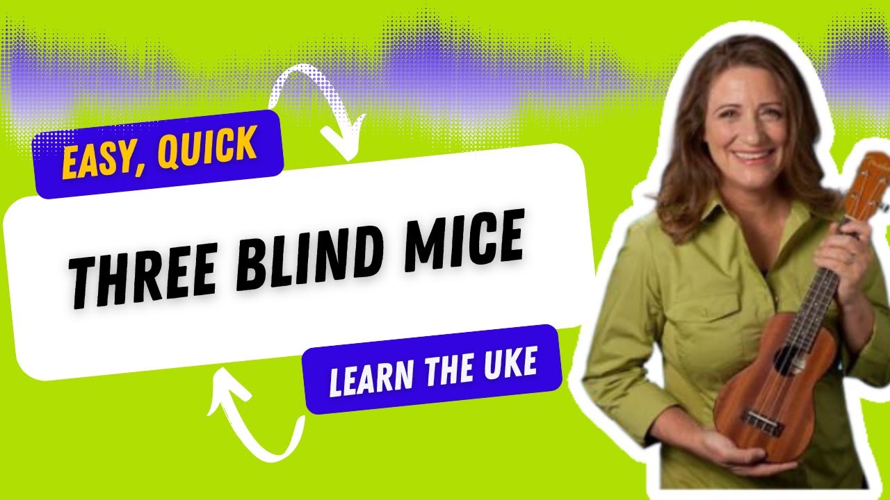"Three Blind Mice" - Easy Ukulele Beginner Song - Ukulele Sisters "Three Blind Mice" - Easy Ukulele Beginner Song - Ukulele Sisters