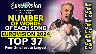 Eurovision 2024 - NUMBER OF WORDS of Each Song (Top 37 from Smallest to Largest)