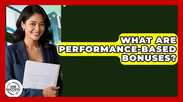 What Are Performance-Based Bonuses? - Job Success Network