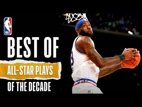 NBA&#039;s Best All-Star Game Plays Of The Decade