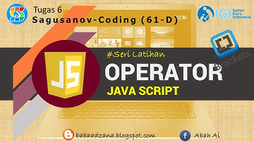 Seri Latihan - OPERATOR PADA JAVASCRIPT