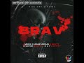 Mexx x Asap Jexus x Cator G shytt x 4 7 G shytt- BRAV [Official audio]