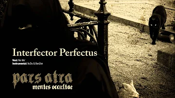 Pars Atra - Interfector Perfectus