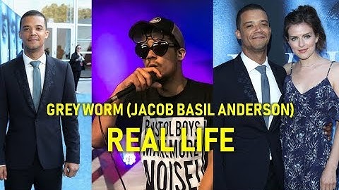 GREY WORM JACOB BASIL ANDERSON IN REAL LIFE