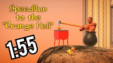 Getting Over It with Bennet Foddy | Speedrun | Orange Hell Guide