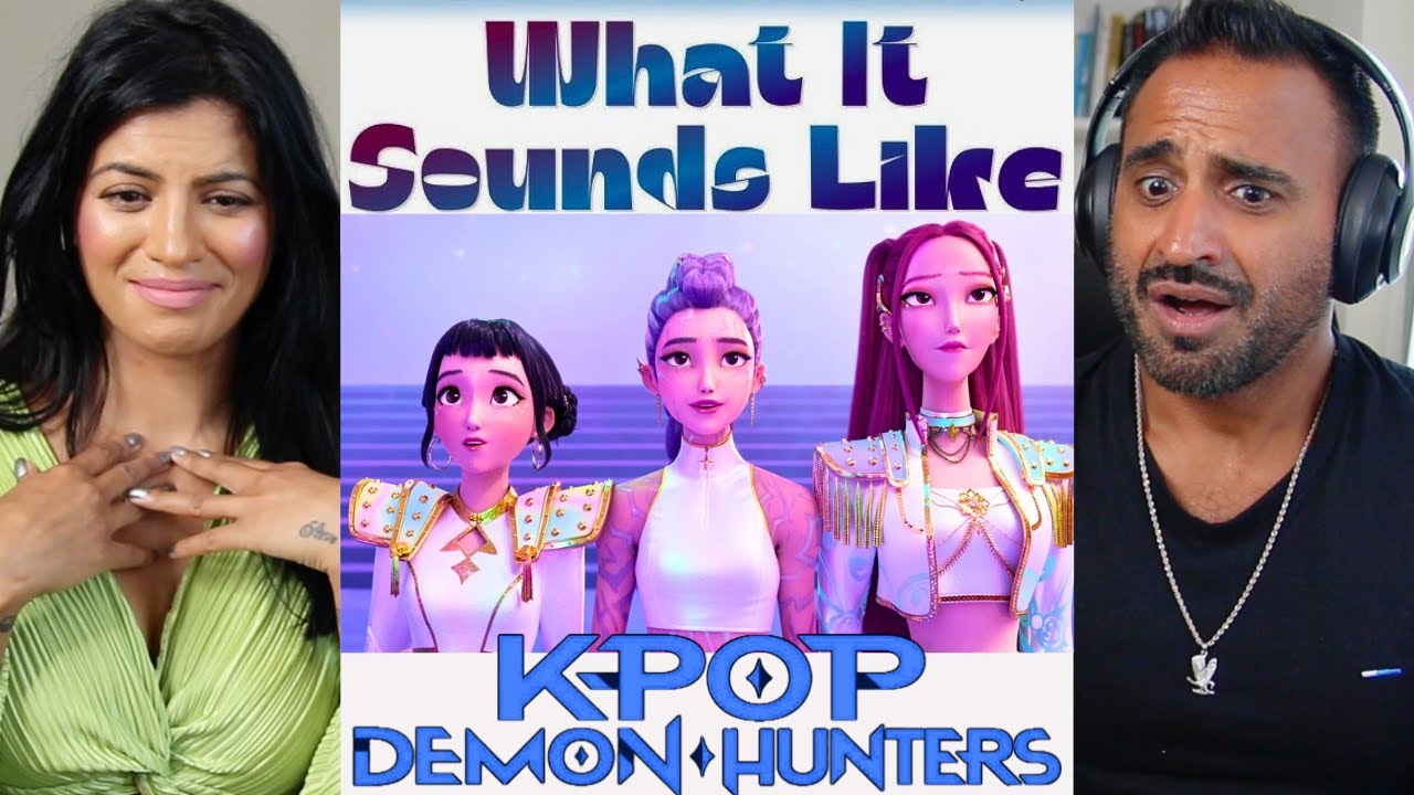 What It Sounds Like – KPop Demon Hunters | Official Song Reaction
