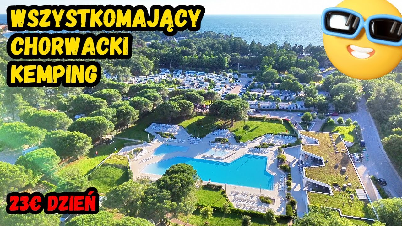 STELLA MARIS **** CAMPING & RESORT - Chorwacja Umag
