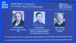 ノーベル物理学賞に「アト秒物理学」スウェーデンの大学教授ら3人｜TBS NEWS DIG