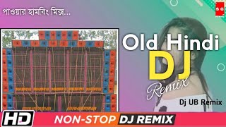 Old Hindi Nonstop Dj Song | 2021 Special Dj | Dj UB Remix | SG Music.in
