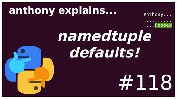 python: 4 ways to set namedtuple defaults (intermediate) anthony explains #118