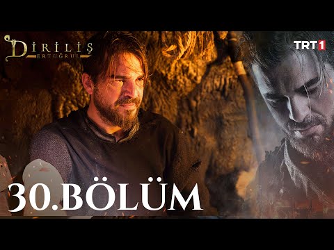 Diriliş Ertuğrul 30. Bölüm