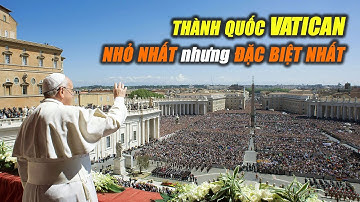 THÀNH QUỐC VATICAN: 5 SỰ THẬT ĐÁNG KINH NGẠC KHÔNG PHẢI AI CŨNG BIẾT | BLV Tạ Biên Cương Trải nghiệm