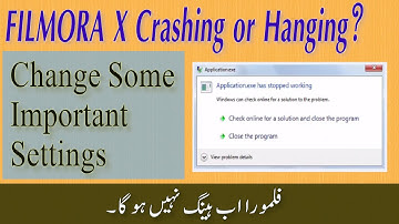 Fix Filmora X has Stopped Working in Urdu/Hindi | Fix Application.exe has Stopped Working