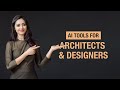 AI for Architects and Designers