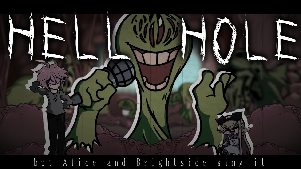 【FNFCover】HELL HOLE remake - Brightside VS Alice - YouTube