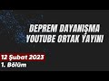 Deprem Dayanışma YouTube Ortak Yayını