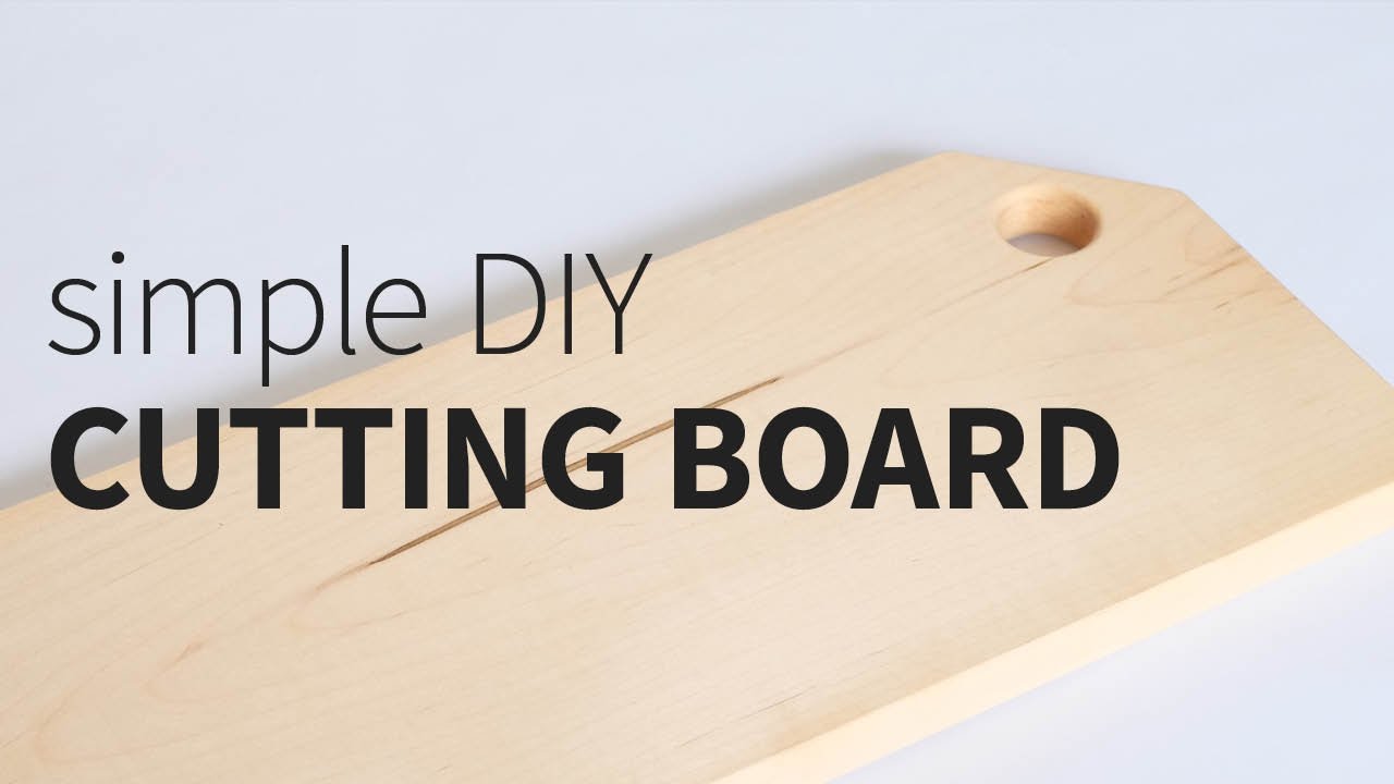 Easy Beginner Cutting Board DIY - Houseful of Handmade