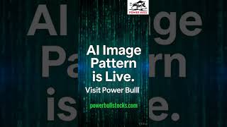 Power Bull – AI Image Pattern Analysis. Intraday Live