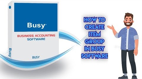 How to Create Item Group in Busy Software || Commerce  Tech || Yash Maheshwari || Busy Software