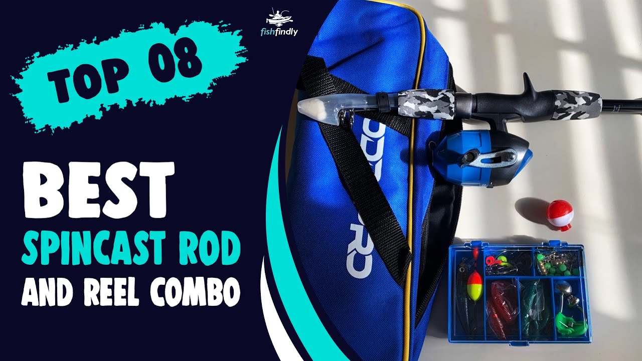 Best Spincast Rod and Reel Combo in 2022 – Strongly Recommended! 