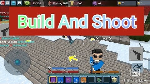 Build & Shoot #1 || BlockMan Go