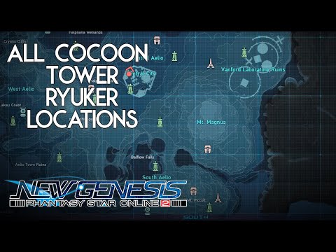 PSO2 New Genesis - All Cocoon, Tower, Ryuker Location Map