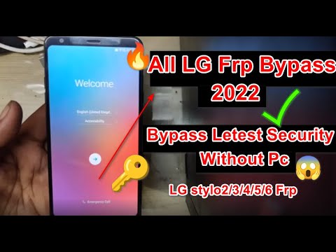 2022 All Lg Frp Bypass Letest Security | Without Pc New Method/ALL LG Mobile Frp Google Bypass 2022