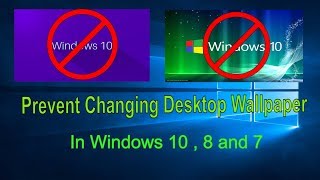 How to Restrict Users From Changing the Desktop Background in Windows 10 8 7 screenshot 1