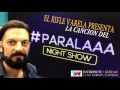 KURDAY / PARALAAA / CANCIÓN DEL PROGRAMA DEL RIFLE VARELA
