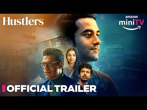 Hustlers - Official Trailer | Vishal Vashishtha & Samir Kochhar | Watch FREE | Amazon miniTV